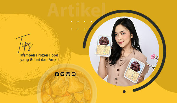 Tips Membeli Frozen Food
