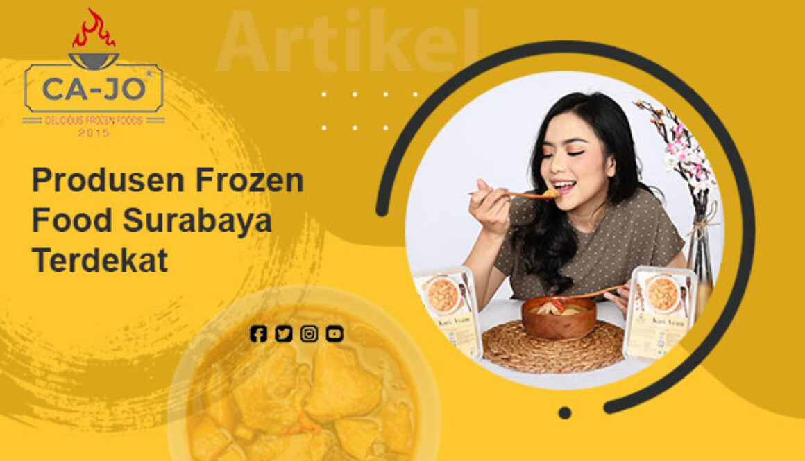 Produsen Frozen Food Surabaya Terdekat