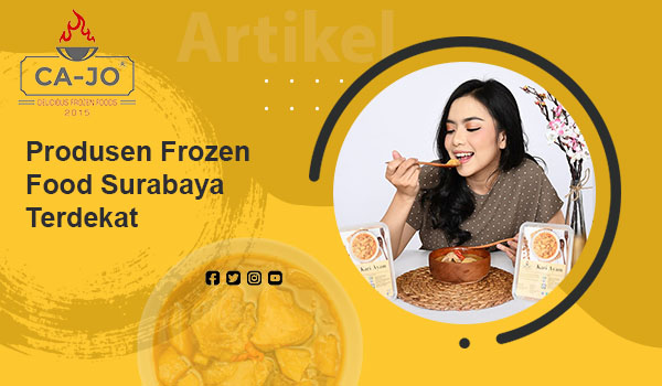 Produsen Frozen Food Surabaya Terdekat