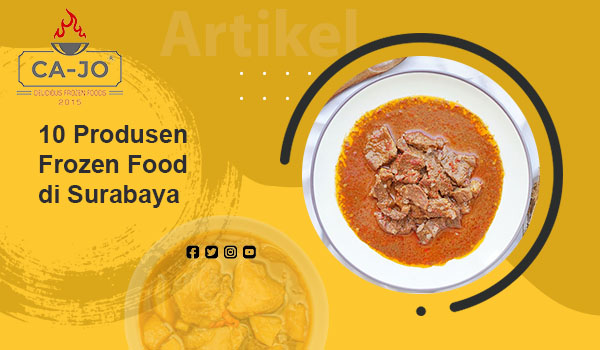 10 Produsen Frozen Food di Surabaya